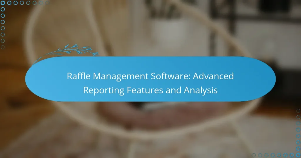 Logiciel de gestion de tirages au sort : Fonctionnalités avancées de reporting et d’analyse
