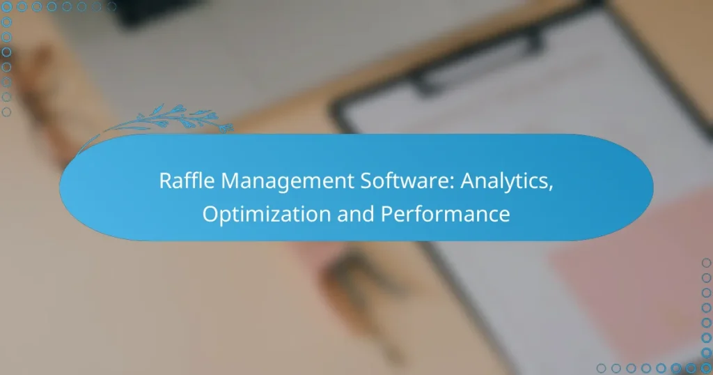Logiciel de gestion de tirage au sort : Analytics, Optimisation et Performance