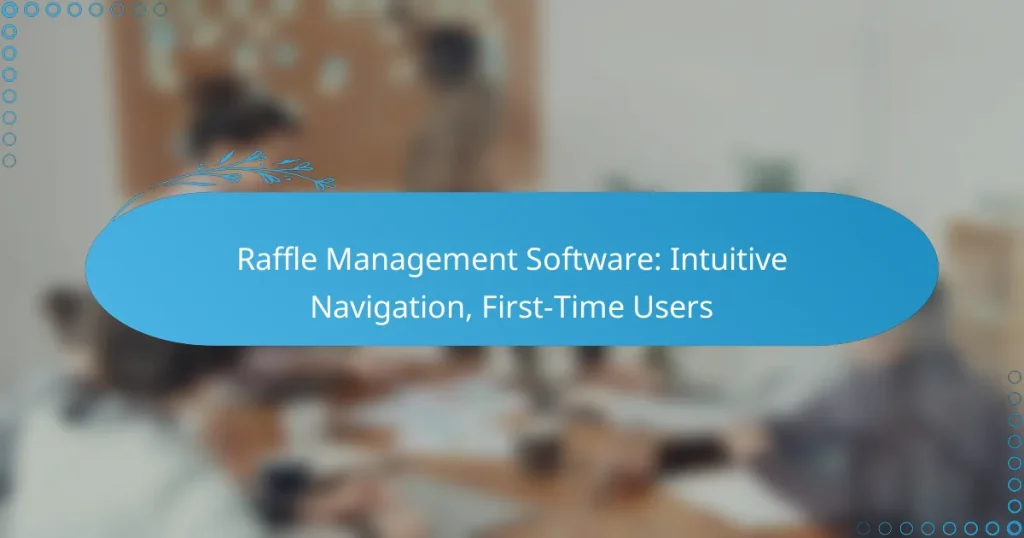 Logiciel de gestion de tirages au sort : navigation intuitive, utilisateurs novices