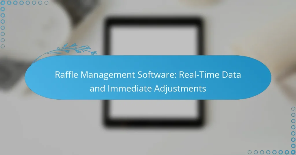 Logiciel de Gestion de Tirages au Sort : Données en Temps Réel et Ajustements Immédiats